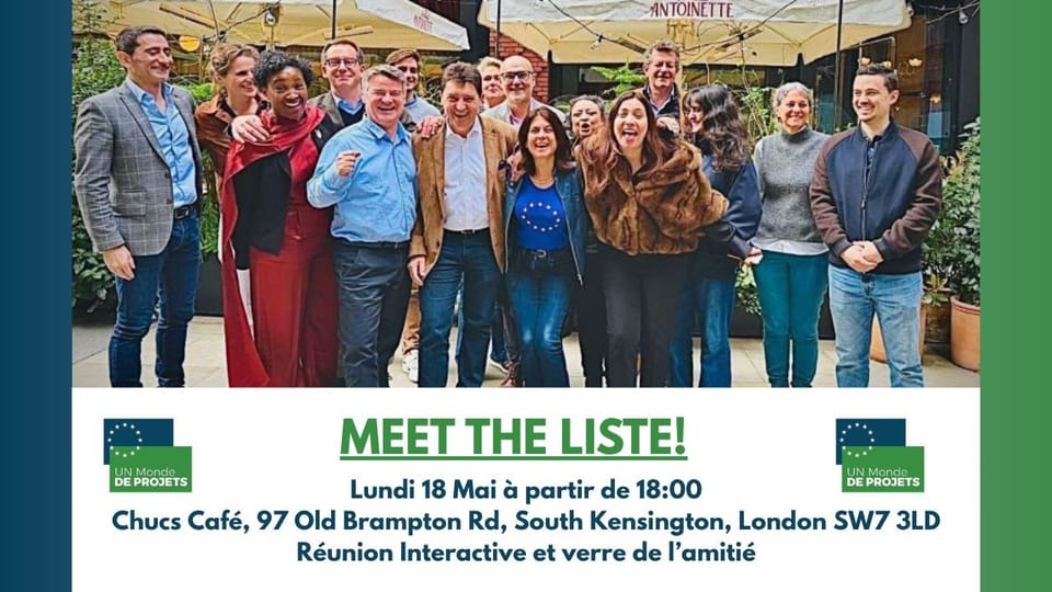 INVITATION -Un Monde de Projets - "Meet the Liste" - Rencontre avec vos élus et candidats - Lundi 18 Mai à 18h00